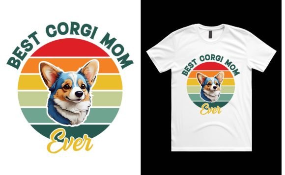 Best Corgi Mom Ever T-shirt Design: A Creative Asset