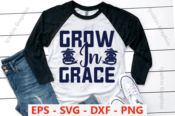 Christan Svg Design: Grow in Grace for Visual Impact